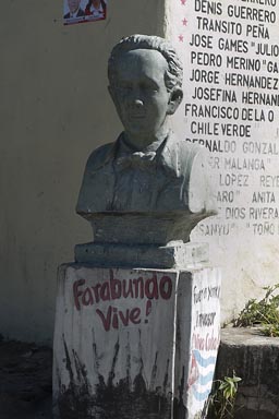 Farabundo Vive! says the writing on the revolutionary's bust (Marti Farabundo) in a village in northern El Salvador.